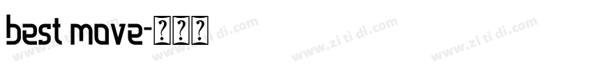 best move字体转换